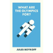 What Are the Olympics For?