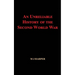 An Unreliable History of the Second World War