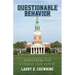 Questionable Behavior: Tales from the College Frat House