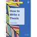 How to Write a Thesis
