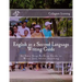 English as a Second Language Writing Guide: An Easy Step-by-Step Way to Write Just About Anything