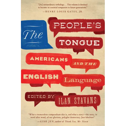 The People's Tongue: Americans and the English Language