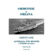 Ormonde to Oriana: Orient Line to Australia and Beyond