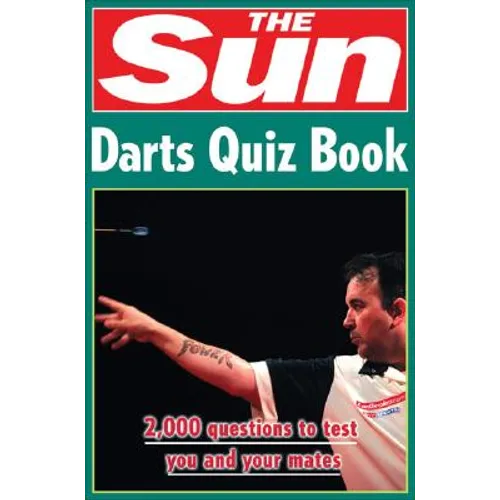 The Sun Darts Quiz Book: Over 2,000 Darts Questions