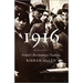 1916: Ireland's Revolutionary Tradition