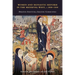 Women and Monastic Reform in the Medieval West, C. 1000 - 1500: Debating Identities, Creating Communities