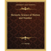 Hermetic Science of Motion and Number