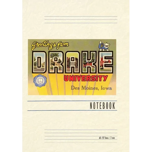 Vintage Lined Notebook Greetings from Drake University, Des Moines