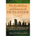 The Symbolism and Sources of Outlander: The Scottish Fairies, Folklore, Ballads, Magic and Meanings That Inspired the Series