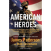 American Heroes: From the #1 Bestselling Authors of Walk in My Combat Boots