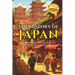 History Of Japan: The Complete Guide to Japanese History and Culture for Kids and Young Readers Fun Facts About Japan and Basic Japanese Phrases