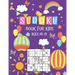 Sudoku Book for Kids Ages 4-8: The Super Sudoku Book For Smart Kids Ages 4-8, Sudoku Activity Book for Kids Sudoku 9x9, Very Easy Sudoku for Beginner