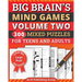 Big Brain's Mind Games Volume Two 300 Mixed Puzzles for Teens and Adults: A Logic Games Brain Training Activity Book For Seniors