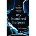 My Hundred Helpers: The Provision of God Through People