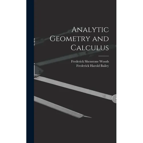 Analytic Geometry and Calculus