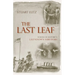 The Last Leaf: Voices of History's Last-Known Survivors