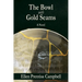 The Bowl with Gold Seams