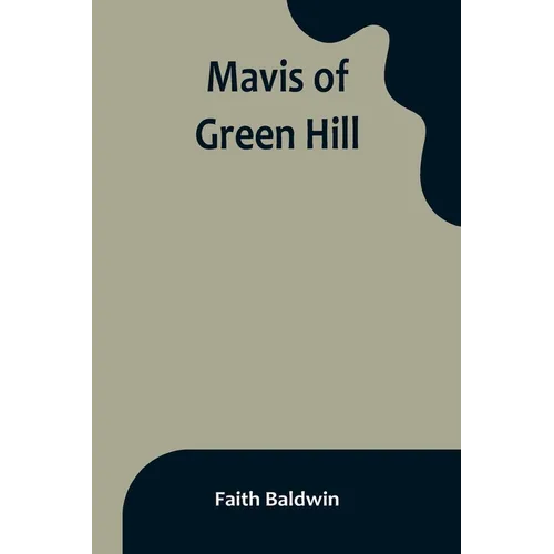 Mavis of Green Hill