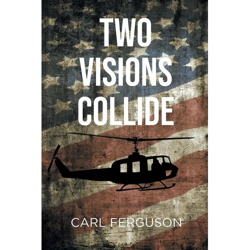 Two Visions Collide