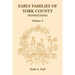 Early Families of York County, Pennsylvania, Volume 2
