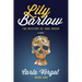 Lily Barlow Book One: The Mystery of Jane Dough