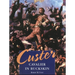 Custer: Cavalier in Buckskin