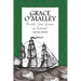 Grace O'Malley: Pirate Sea Queen of Ireland