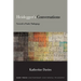 Heidegger's Conversations: Toward a Poetic Pedagogy