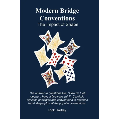 Modern Bridge Conventions: The Impact of Shape