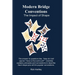 Modern Bridge Conventions: The Impact of Shape
