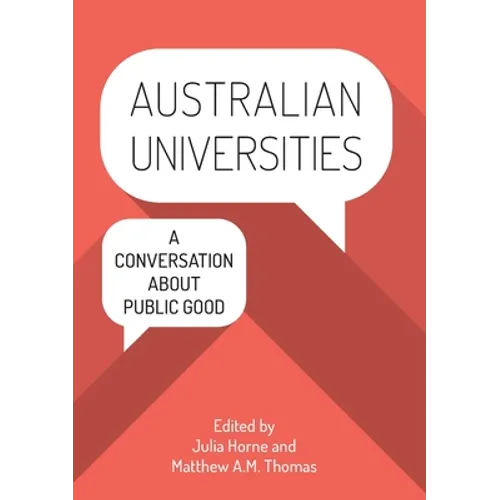 Australian Universities: A conversation about public good