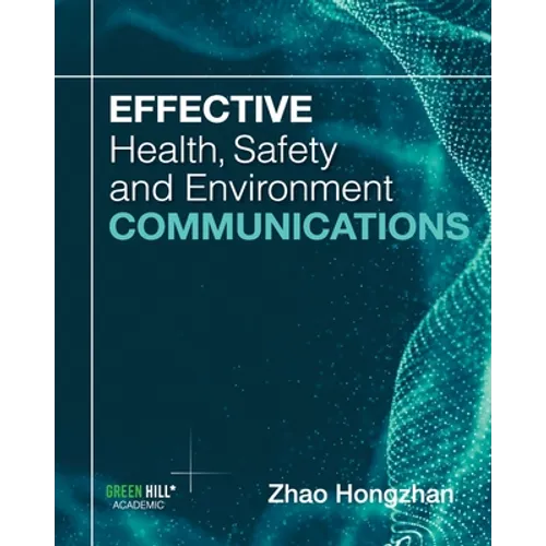 Effective Health, Safety and Environment Communications