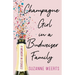 Champagne Girl in a Budweiser Family: A Memoir in Stories