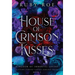 House of Crimson Kisses: A Steamy Vampire Fantasy Romance