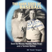 The Dark Sides of Baseball: Seen by MIckey Mantle, Pete Rose and a Yankee Batboy