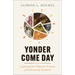 Yonder Come Day