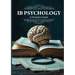 IB Psychology - A Student's Guide (2nd Edition - 2025)