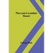The Law's Lumber Room