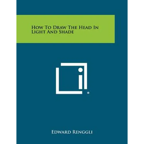 How to Draw the Head in Light and Shade