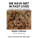 We have met in past lives: A study of past life regression