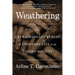 Weathering: The Extraordinary Stress of Ordinary Life in an Unjust Society