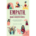 Empath, The Survival Guide for Highly Sensitive People: Protect Yourself From Narcissists & Toxic Relationships Discover How to Stop Absorbing Other P