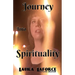 Journey Into Spirituality