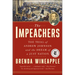 The Impeachers: The Trial of Andrew Johnson and the Dream of a Just Nation