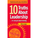 10 Truths about Leadership: ... It's Not Just about Winning