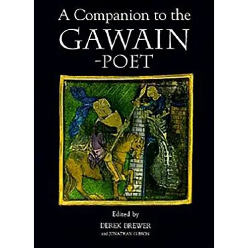 A Companion to the Gawain-Poet