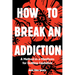 How to Break an Addiction: A Method-In-A-Manifesto for Quitting Capitalism