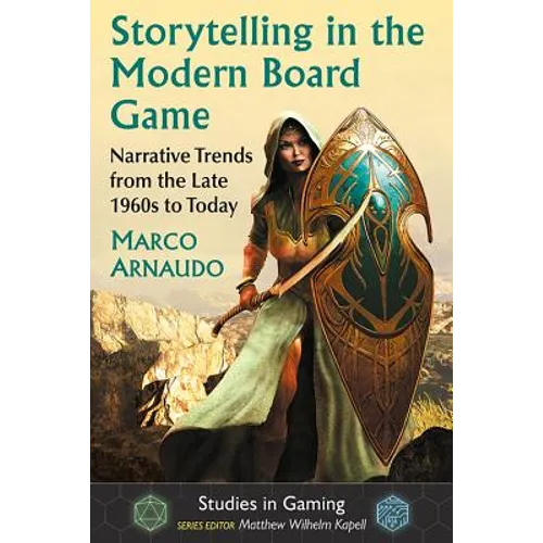 Storytelling in the Modern Board Game: Narrative Trends from the Late 1960s to Today