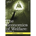 The Economics of Welfare: Volume II
