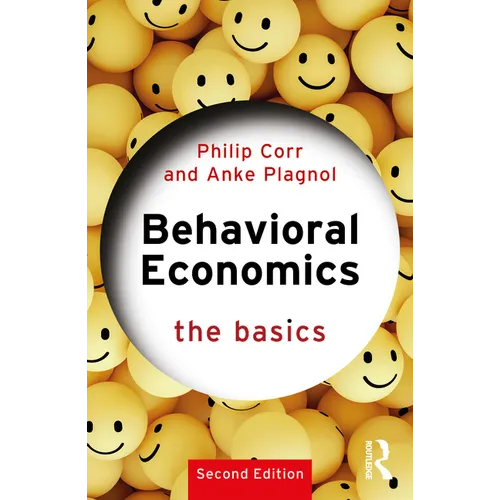 Behavioral Economics: The Basics